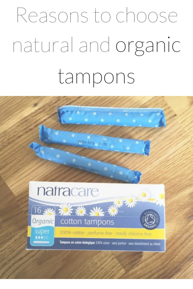 Reasons to choose natural and organic tampons.png
