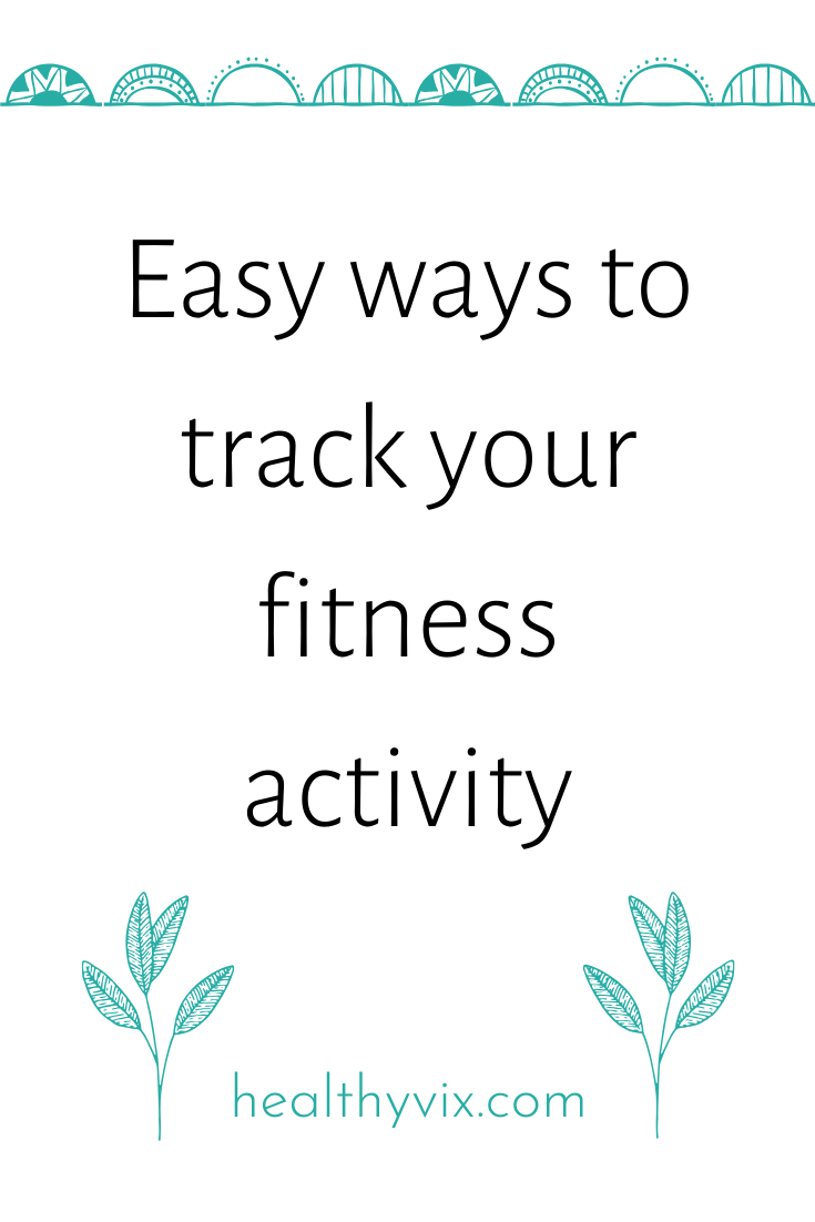 Easy ways to track your fitness activity (2)