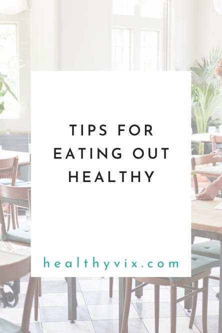 Tips for eating out healthy (2)
